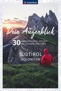 KOMPASS Dein Augenblick Südtirol, Dolomiten