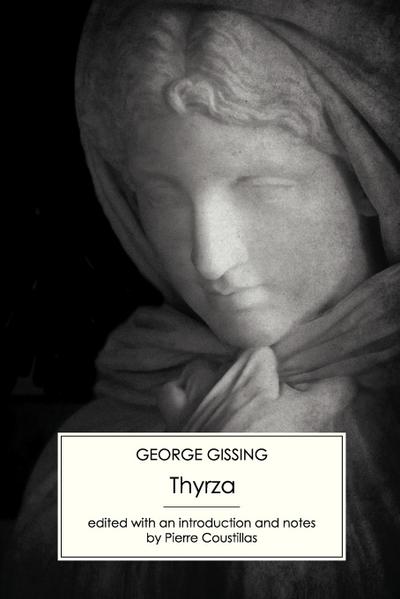 Gissing, G: Thyrza