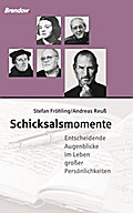 Schicksalsmomente