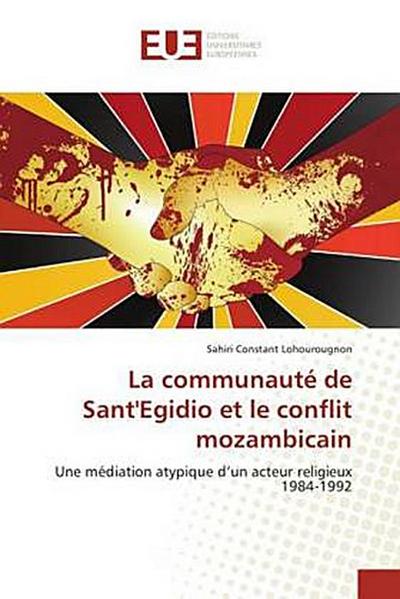 La communauté de Sant’Egidio et le conflit mozambicain