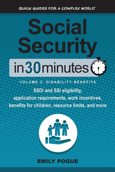 Pogue, E: Social Security In 30 Minutes, Volume 2
