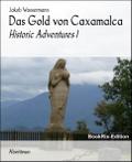 Das Gold von Caxamalca