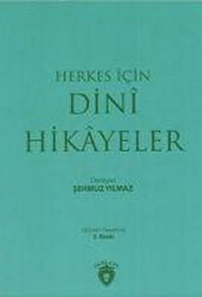 Herkes Icin Dini Hikayeler