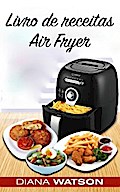 Livro de receitas Air Fryer