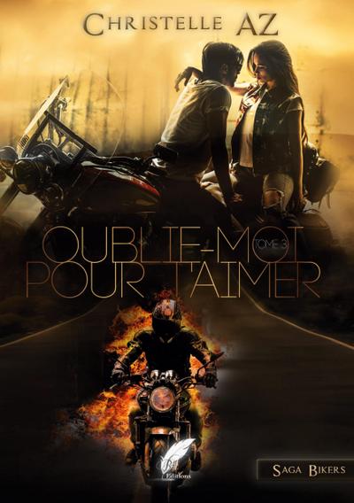 Oublie-moi pour t’aimer tome 3