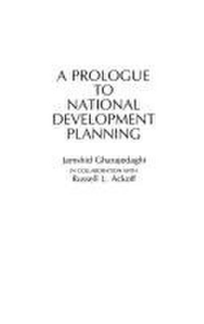 A Prologue to National Development Planning