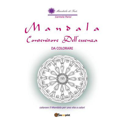 Mandala contenitore dell’Essenza da colorare