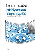 Edebiyatımızda İsimler Sözlüğü