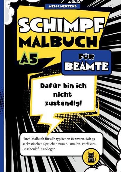 Schimpfmalbuch für Beamte