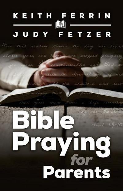 Bible Praying for Parents