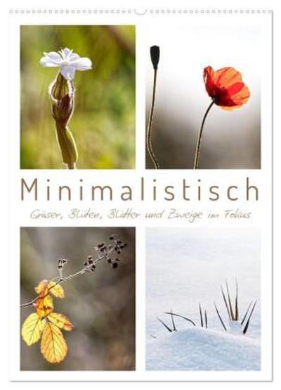 Minimalistisch, Gräser, Blüten, Blätter und Zweige im Fokus (Wandkalender 2026 DIN A2 hoch), CALVENDO Monatskalender