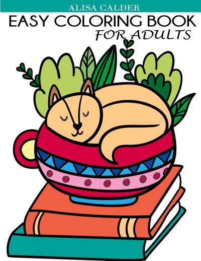 Calder, A: Easy Coloring Book for Adults