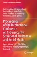 Proceedings of the International Conference on Cybersecurity, Situational Awareness and Social Media
