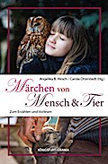 Märchen von Mensch & Tier