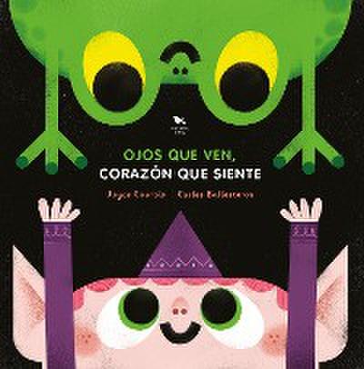 Ojos que ven, corazón que siente