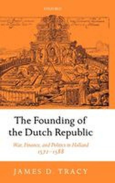 The Founding of the Dutch Republic
