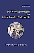 Der Philosophiebegriff der interkulturellen Philos