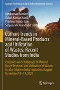 Current Trends in Mineral-Based Products and Utilization of Wastes: Recent Studies from India