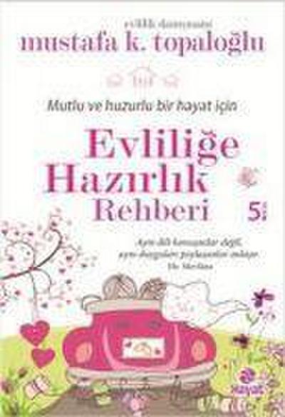 Evlilige Hazirlik Rehberi