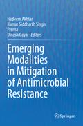 Emerging Modalities in Mitigation of Antimicrobial