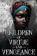 Children of Virtue and Vengeance