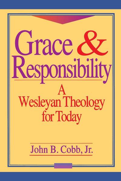 Grace and Responsibility