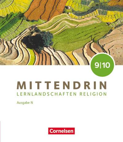 Mittendrin Band 3: 9./10. Schuljahr - Lernlandschaften Religion Gymnasium/Sekundarstufe I - Ausgabe N - Schulbuch