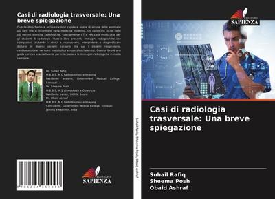 Casi di radiologia trasversale: Una breve spiegazione