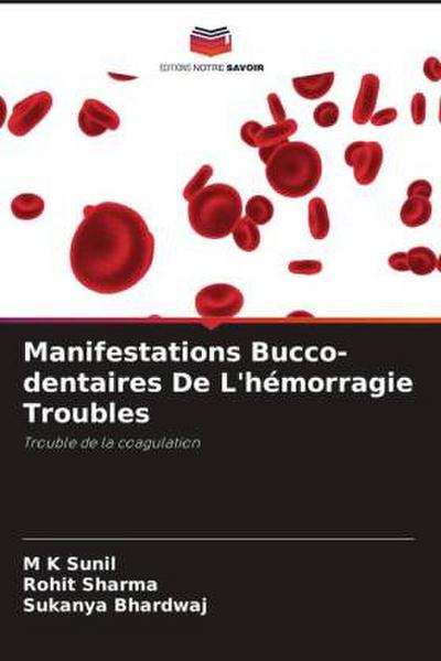 Manifestations Bucco-dentaires De L’hémorragie Troubles