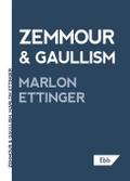 Zemmour & Gaullism