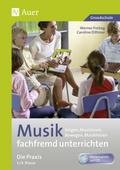 Musik fachfremd unterrichten - Die Praxis 3/4