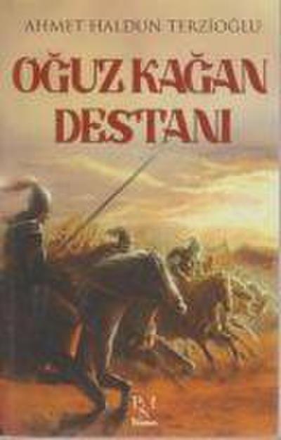 Oguz Kagan Destani