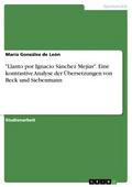 "Llanto por Ignacio Sánchez Mejías". Eine kontrastive Analyse der Übersetzungen von Beck und Siebenmann