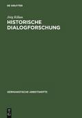 Historische Dialogforschung