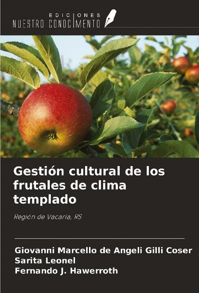 Gestión cultural de los frutales de clima templado
