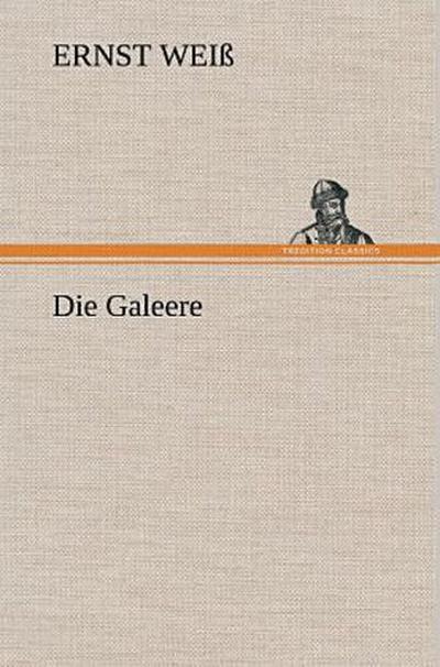 Die Galeere