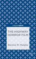 The Highway Horror Film
