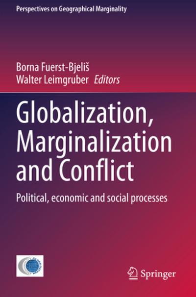 Globalization, Marginalization and Conflict