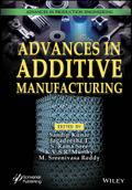 Advances in Additive Manufacturing