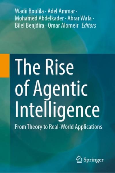 The Rise of Agentic Intelligence