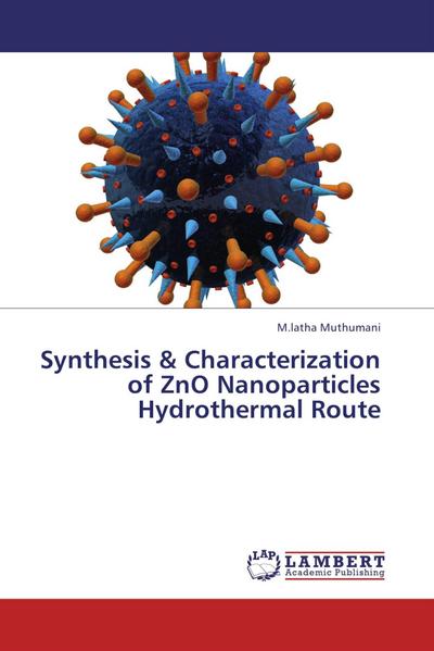 Synthesis & Characterization of ZnO Nanoparticles Hydrothermal Route