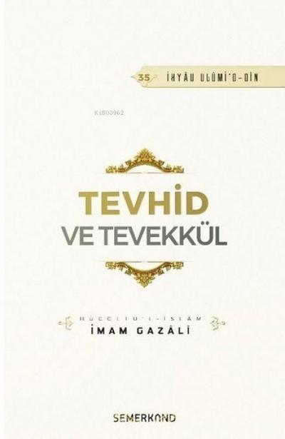 Tevhid ve Tevekkül