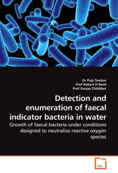 Detection and enumeration of faecal indicator bacteria in water