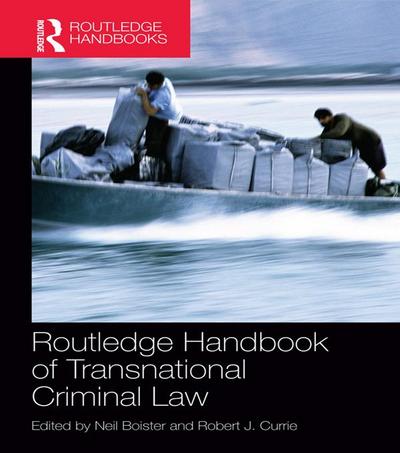 Routledge Handbook of Transnational Criminal Law