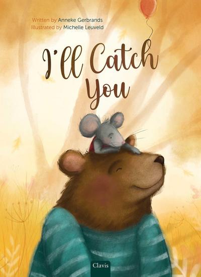 I’ll Catch You