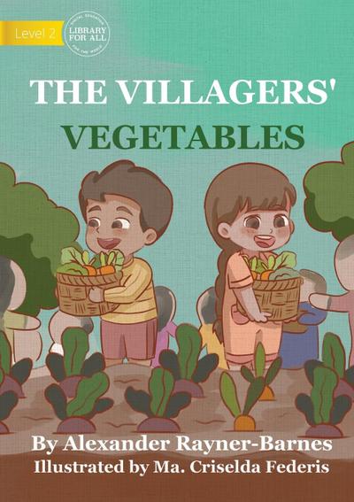 The Villagers’ Vegetables