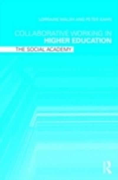 Collaborative Working in Higher Education