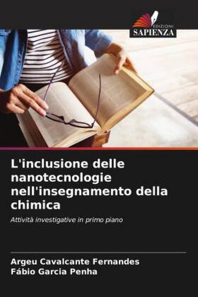 L’inclusione delle nanotecnologie nell’insegnamento della chimica