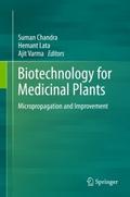 Biotechnology for Medicinal Plants