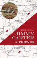JIMMY CARTER & FRIENDS